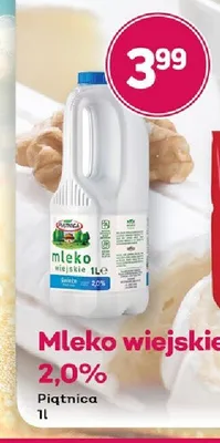 Mleko wiejskie 2,0% Piątnica promocja w Bliski