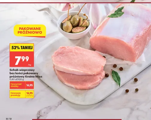 Schab wieprzowy bez kości pakowany próżniowo Kraina Mięs promocja w Biedronka