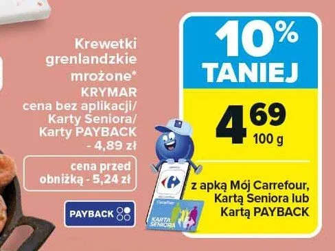 Krewetki grenlandzkie mrożone promocja w Carrefour Market