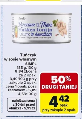 Tuńczyk w kawałkach w sosie własnym Simpl promocja w Carrefour