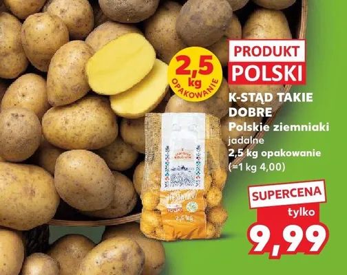 Polskie ziemniaki jadalne K-STAD TAKIE DOBRE promocja w Kaufland