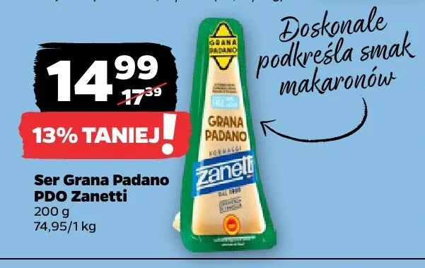Ser Grana Padano tarty promocja w Netto