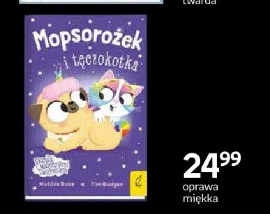 Książka Mopsorożec i tęczokotka oprawa miękka promocja w Dzień Dziecka