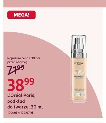 Podkład do twarzy L'Oréal Paris True Match promocja w Rossmann