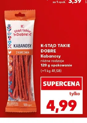 Kabanosy z kurczaka K-Stąd takie Dobre! promocja w Kaufland