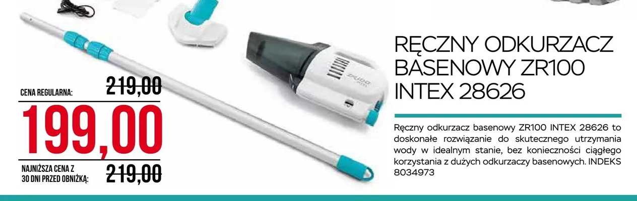 Ręczny odkurzacz basenowy ZR100 Intex 28626 promocja w Abra Meble