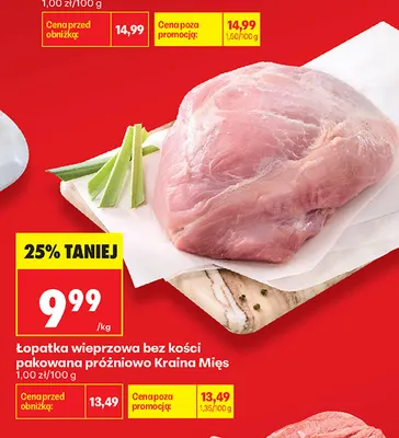 Łopatka wieprzowa bez kości pakowana próżniowo Kraina Mięs promocja w Biedronka
