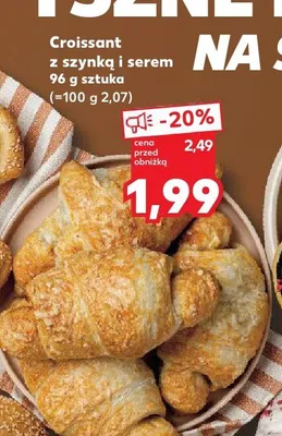 Croissant z szynką i serem promocja w Kaufland