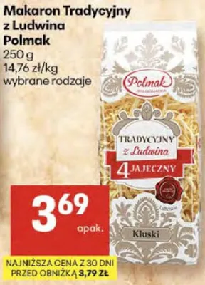 Makaron Tradycyjny z Ludwina kluski promocja w Delikatesy Centrum