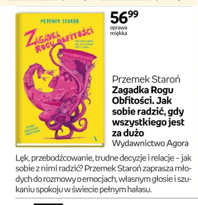 Książka Zagadka Rogu Obfitości. Jak sobie radzić, gdy wszystkiego jest za dużo Przemek Staroń promocja w Empik