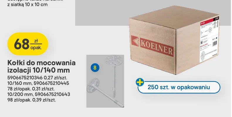 Kołki do mocowania izolacji Koelner 250-pak 10/140 mm promocja w Castorama