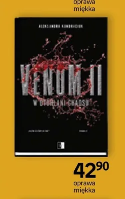 Książka Venom II W otchłani chaosu Aleksandra Kondraciuk promocja w Empik