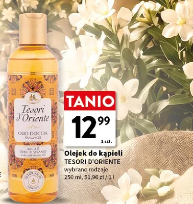 Olejek do kąpieli Tesori d'Oriente promocja w Intermarche