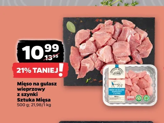 Mięso na gulasz wieprzowy z szynki Sztuka Mięsa promocja w Netto