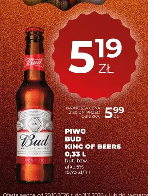 Piwo Bud King of Beers promocja w Duży Ben