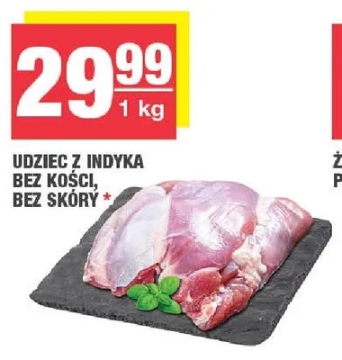 Udziec z indyka bez kości bez skóry promocja w SPAR