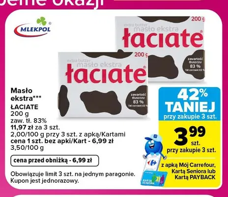 Masło ekstra Łaciate promocja w Carrefour Market