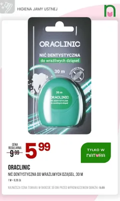 Nić dentystyczna do wrażliwych dziąseł Oraclinic promocja w Drogerie Natura