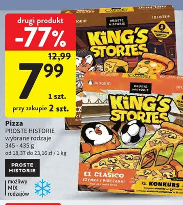 Pizza Proste Historie King's Stories promocja w Intermarche