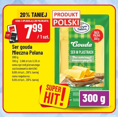 Ser gouda Mleczna Polana promocja w POLOmarket