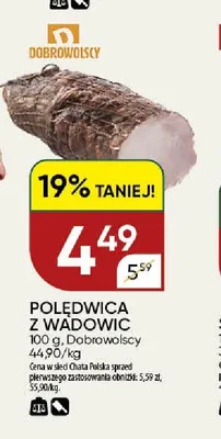 Polędwica z Wadowic Dobrowolscy promocja w Chata Polska