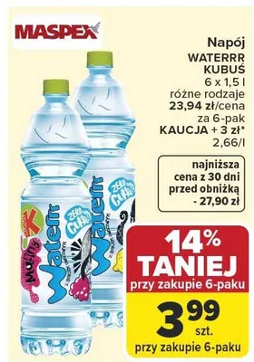 Woda niegazowana Waterrr Kubuś różne rodzaje promocja w Carrefour Market