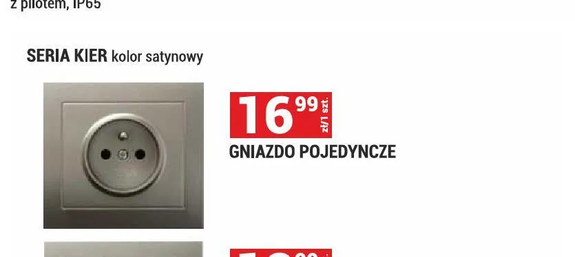 Gniazdo pojedyncze satynowe Seria Kier promocja w Merkury Market