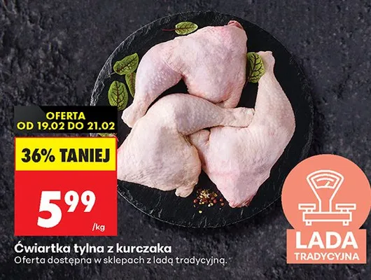 Ćwiartka tylna z kurczaka promocja w Biedronka