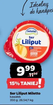 Ser Liliput kawałek promocja w Netto