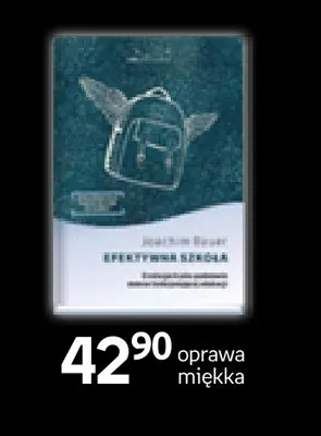Książka Efektywna szkoła Joachim Bauer promocja w Empik