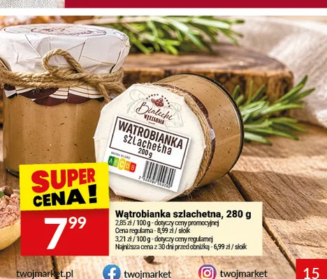 Wątrobianka szlachetna Białecki Wędzarnia promocja w Twój Market