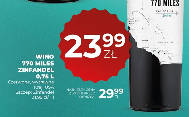 Wino czerwone wytrawne 770 Miles Zinfandel promocja w Duży Ben