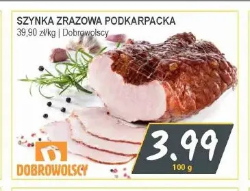 Szynka zrazowa podkarpacka Dobrowolscy promocja w Słoneczko