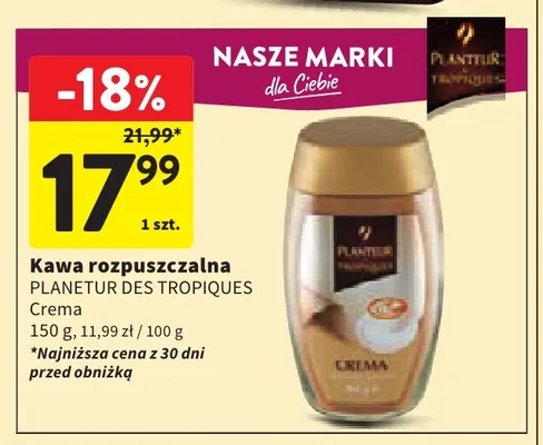 Kawa rozpuszczalna Planteur des Tropiques Crema promocja w Intermarche