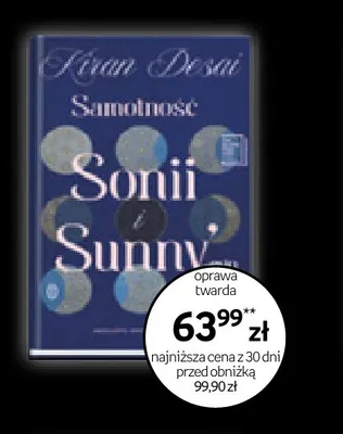 Książka Samotność Sonii Sunny Kiran Desai promocja w Empik