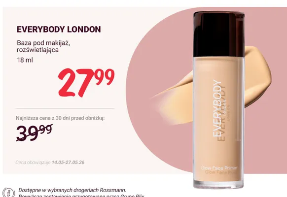 Baza pod makijaż rozświetlająca Everybody London promocja w Rossmann