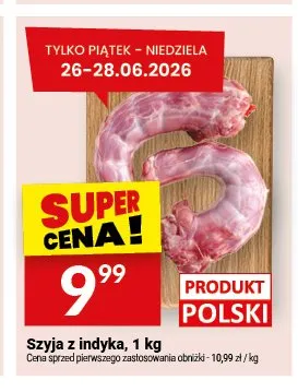 Szyja z indyka promocja w Twój Market
