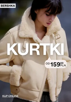 Kurtki Bershka promocja w Bershka