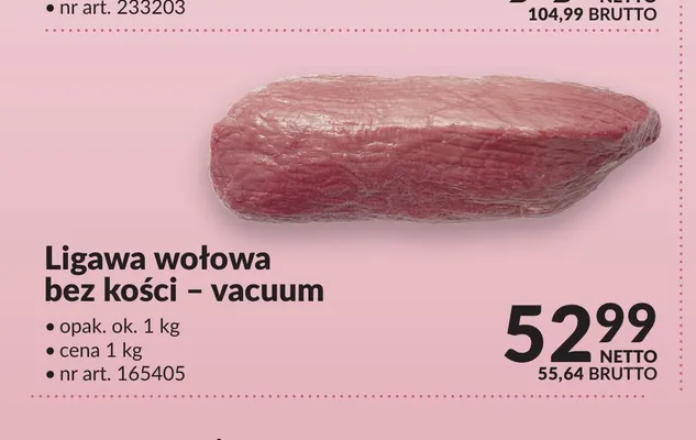 Ligawa wołowa bez kości vacuum promocja w Makro
