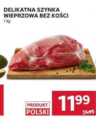 Szynka wieprzowa bez kości delikatna promocja w Stokrotka