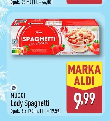 Lody Spaghetti Mucci promocja w Aldi