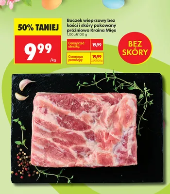 Boczek wieprzowy bez kości i skóry pakowany próżniowo Kraina Mięs promocja w Biedronka