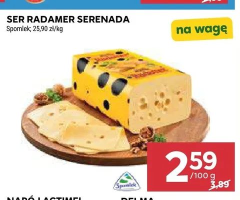 Ser Radamer Serenada Spomlek na wagę promocja w Stokrotka