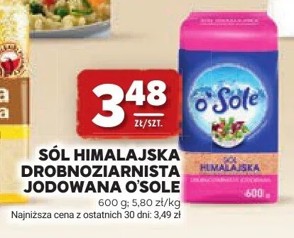 Sól himalajska drobnoziarnista jodowana o'Sole promocja w Stokrotka