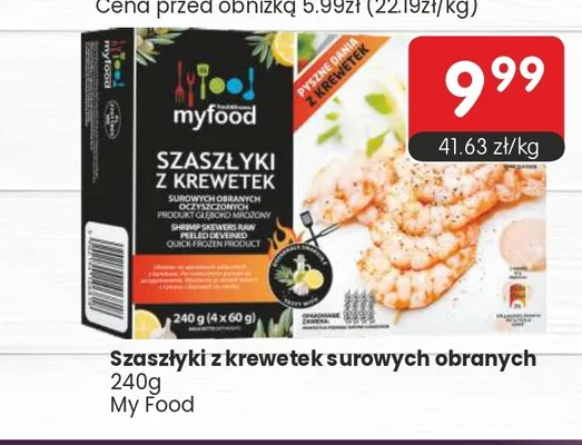 Szaszłyki z krewetek surowych obranych My Food promocja w Market Point