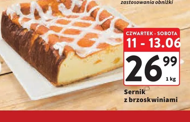 Sernik z brzoskwiniami promocja w Intermarche