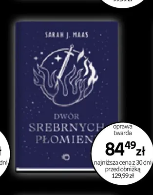 Książka Dwór srebrnych płomieni Sarah J. Maas oprawa twarda promocja w Empik