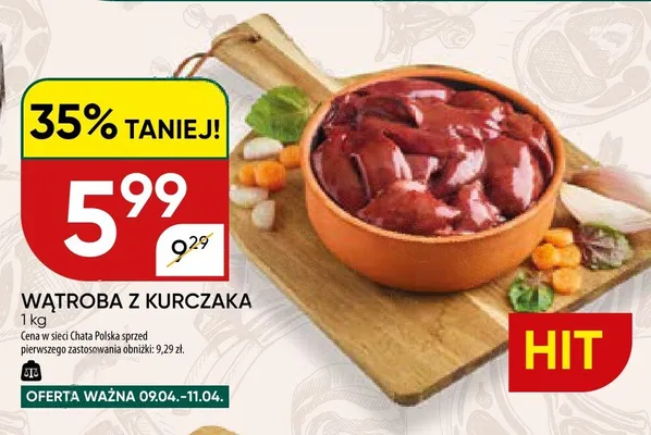 Wątroba z kurczaka promocja w Chata Polska
