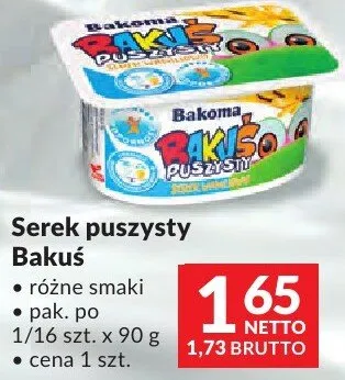 Serek puszysty Bakuś Bakoma różne smaki promocja w Makro