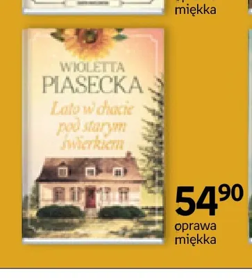 Książka Lato w chacie pod starym świerkiem Wioletta Piasecka promocja w Empik